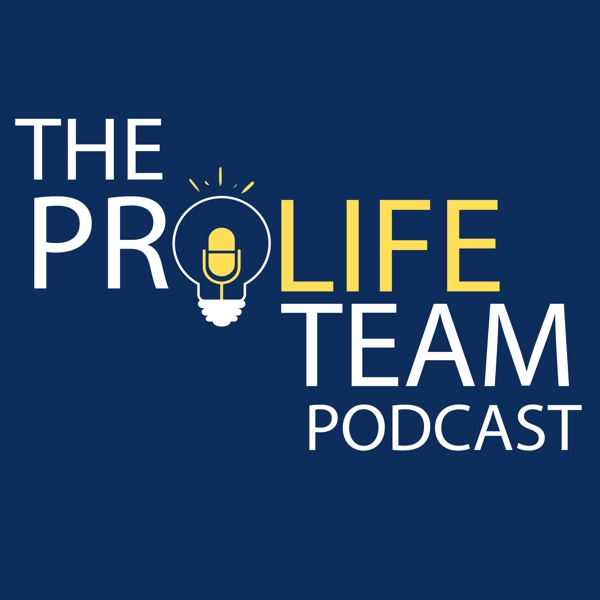 The ProLife Team Podcast image