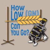 S.4 E.19 - How Low (GN) Can You Go?