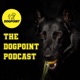 The Dogpoint Podcast