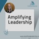 Amplifying Leadership Celebrating 100 Episodes!