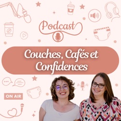 Couches, Cafés et Confidences