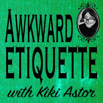 Awkward Etiquette: Old Money & New Manners Awkward Etiquette: Old Money & New Manners