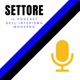 SETTORE - Il podcast dell'Interismo moderno