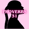 PROVERBS 31 - orpheesprayer