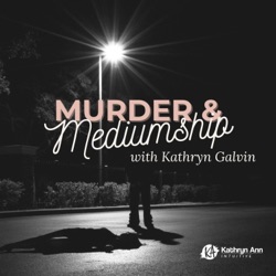 Murder & Mediumship