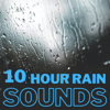 Rain Sounds - 10 Hour - Sol Good Media