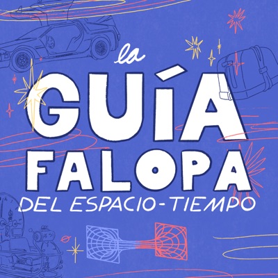 La Guía Falopa del Espacio Tiempo