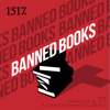 Banned Books - 1517 Podcasts