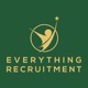 Everything Recruitment 