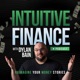 Intuitive Finance with Dylan Bain