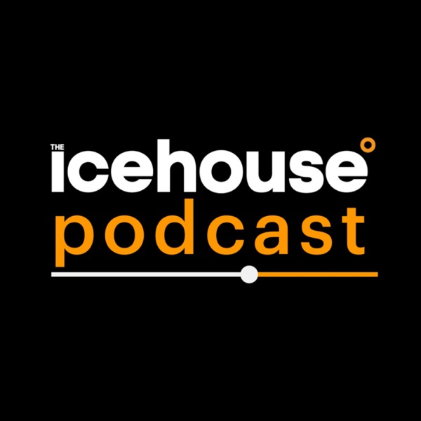 The Icehouse Podcast