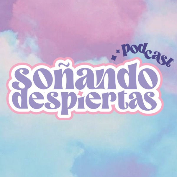 Soñando Despiertas 