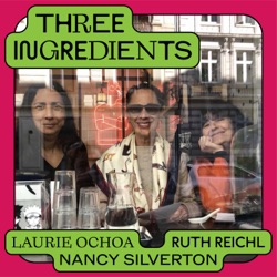 Episode 5: How Nancy cornered the celery heart market. Thoughts on great dinner parties.