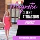 Magnetic Marketing and Client Attraction