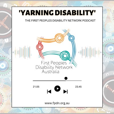 Yarning Disability:First Peoples Disability Network (Australia)