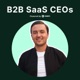 B2B SaaS CEOs