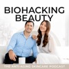 Biohacking Beauty: The Anti-Aging Skincare Podcast
