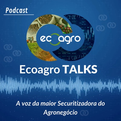 Ecoagro Talks:Agro Resenha