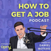 How To Get A Job - Daniel Botero - Career Expert