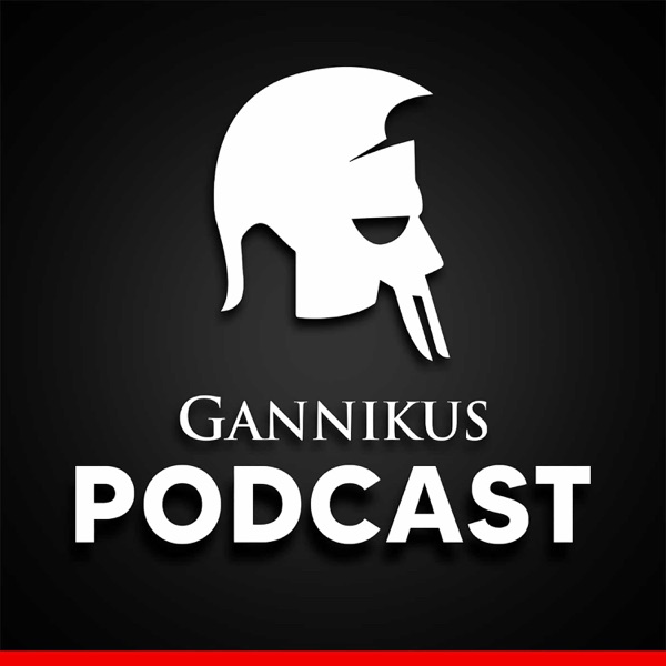 Gannikus Podcast