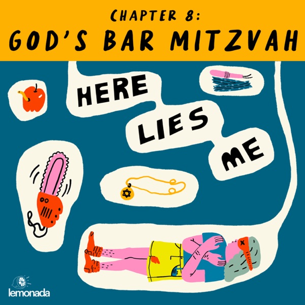 Chapter 8: God’s Bar Mitzvah 😵😖😬😙🤯 photo