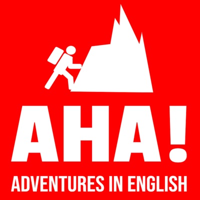 AHA! Adventures In English:AHA