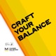 Craft your balance #3 - Wuelbefannen op der Aarbecht