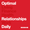 Optimal Relationships Daily - Optimal Living Daily | Greg Audino