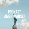 Podkast amerykański - Piotr Tarczyński i Łukasz Pawłowski