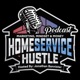 The Home Service Hustle