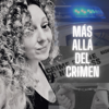 Más Allá del Crimen - Más Allá del Crimen