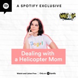 Dealing with a Helicopter Mom | Life Coaching Session with Saab