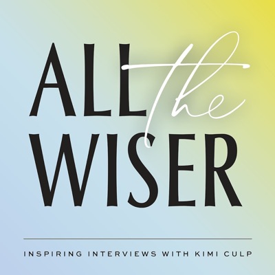 All The Wiser:Kimi Culp