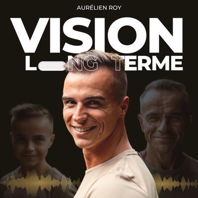 Vision long terme