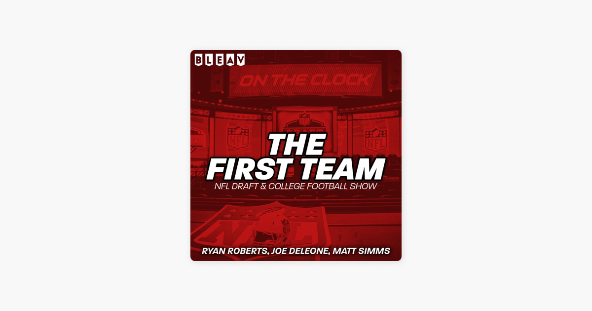 ‎The First Team NFL Draft & College Football Show The BEST Defensive