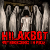 HILAKBOT PINOY HORROR STORIES | The Podcast - RED and The Pod Network