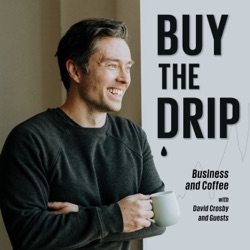 Buy the Drip - Coffee and Business