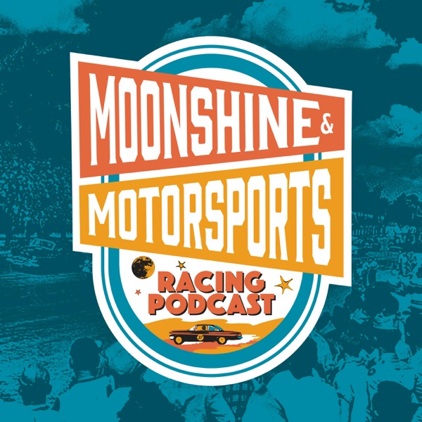 Moonshine & Motorsports Racing Podcast Image