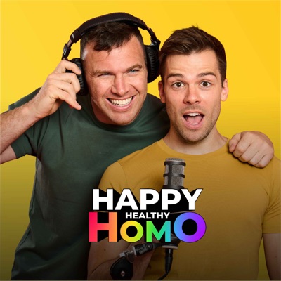 Happy Healthy Homo:Joel Wood & Keegan Hirst