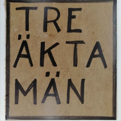 Tre äkta män