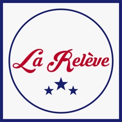 Podcast La Relève 