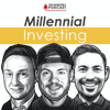 Millennial Investing - The Investor’s Podcast Network - The Investor's Podcast Network