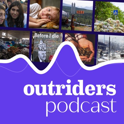 Outriders Podcast - świat z perspektywy rozwiązań:Outriders