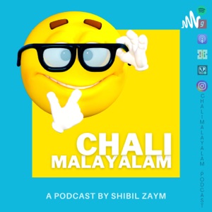 Chali Malayalam | Malayalam Podcast
