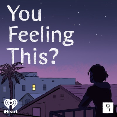 You Feeling This:iHeartPodcasts