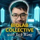 BioLab Collective with Jack Wang