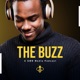 The Buzz Podcast Episode 76 | Interview with Mike Teezy From Drummer Boy to Christian Rapper