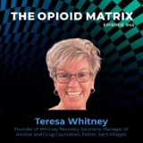 Understanding the Mind of an Addict, with Teresa Whitney