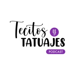 Tecitos y Tatuajes