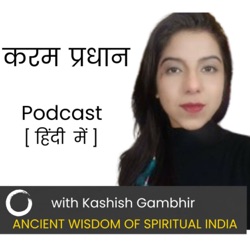 Spiritual Conversations [Video] Karan Singh Rathore & Kashish Gambhir | Part-1
